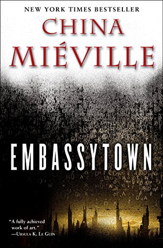 Embassytown (Paperback, 2012, Del Rey)