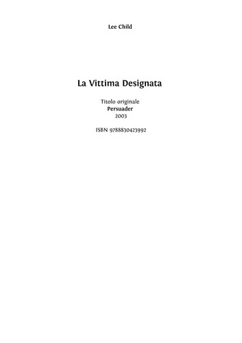 La vittima designata (Italian language, 2007, Longanesi)