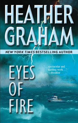 Heather Graham: Eyes of Fire (EBook, 2008, MIRA)