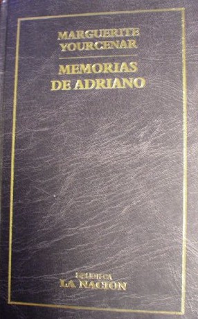 Memorias de Adriano (Hardcover, Spanish language, 2001, Planeta-De Agostini)