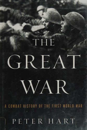 The great war (2013, Oxford University Press)