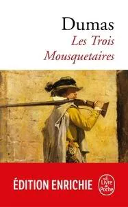 Alexandre Dumas, Alexandre Dumas: Les Trois Mousquetaires (French language, 1979, Le Livre de poche)