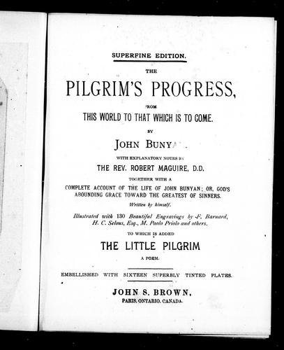 The pilgrim's progress, from this world to that which is to come (1880, J.S. Brown)