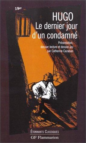 Le dernier jour d'un condamné (French language, 1998)