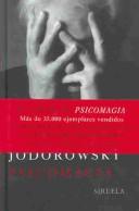 Psicomagia (Hardcover, Spanish language, 2004, Siruela)