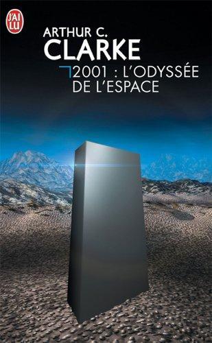 2001, l'odyssée de l'espace (French language, 1992, Editions J'ai Lu)