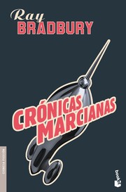 Crónicas marcianas (Paperback, Spanish language, 2007, Minotauro)