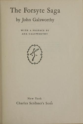 John Galsworthy: The Forsyte saga (1933, C. Scribner's sons)