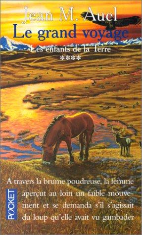 Le Grand Voyage (Paperback, French language, 2002, Presse Pocket)