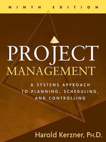 Harold Kerzner: Project Management (EBook, 2007, John Wiley & Sons, Ltd.)