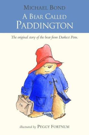 A Bear Called Paddington (Paperback, 2003, Collins)