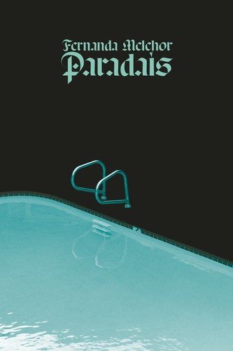 Fernanda Melchor: Paradais (Paperback, Lithuanian language, 2024, Rara)