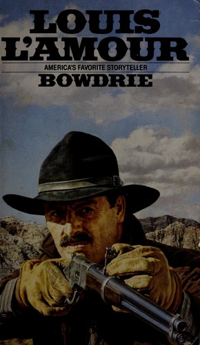 Bowdrie (Paperback, 1983, Bantam Books)