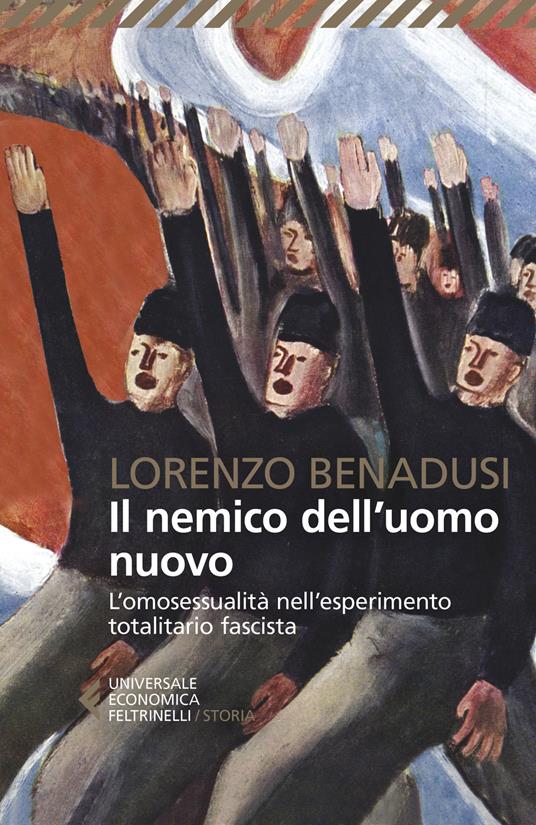 Il nemico dell'uomo nuovo (Paperback, Italiano language, 2021, Feltrinelli)
