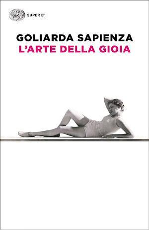 L'arte della gioia (Italian language, 2010)