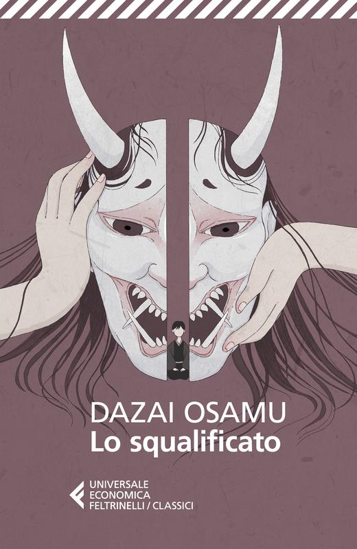 Osamu Dazai: Lo squalificato (Paperback, italiano language, Feltrinelli)