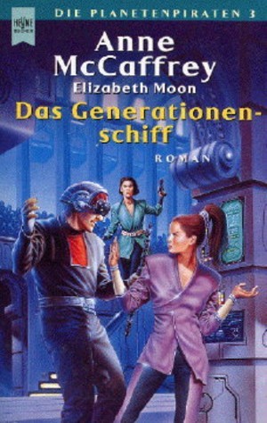 Das Generationenschiff (Paperback, German language, 2001, Heyne)