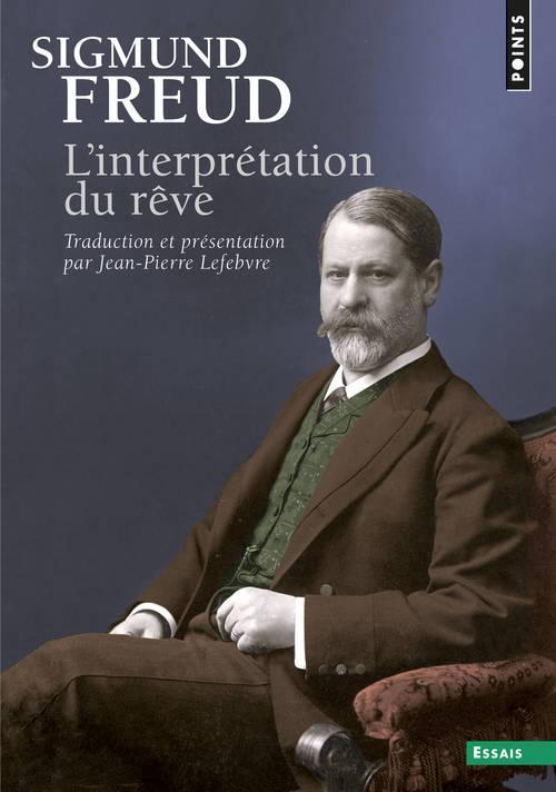 L'interprétation du rêve (French language, Éditions du Seuil)