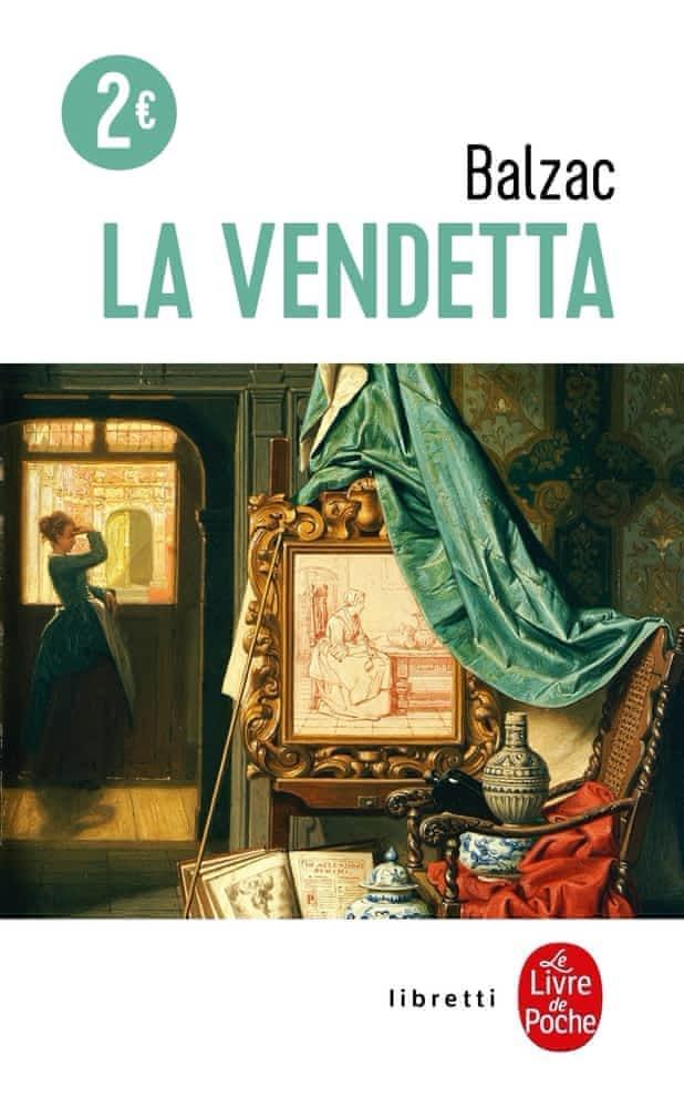 Honoré de Balzac: La vendetta (French language, 2000)