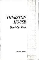 Danielle Steel: Thurston House (1983, Dell Pub. Co.)