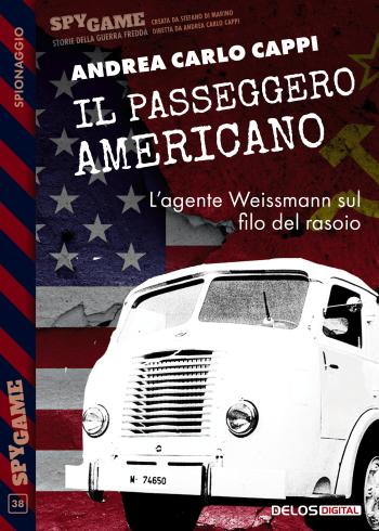 Il passeggero americano (EBook, Delos Digital)