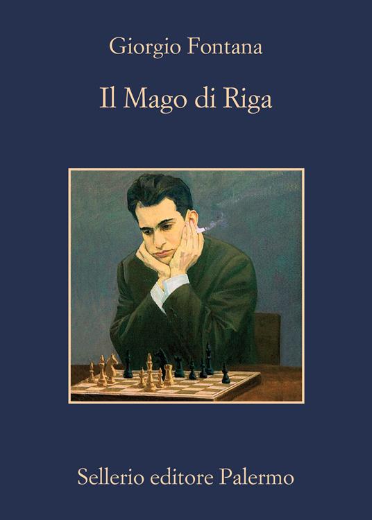 Il mago di Riga (Italian language, 2022, Sellerio editore)