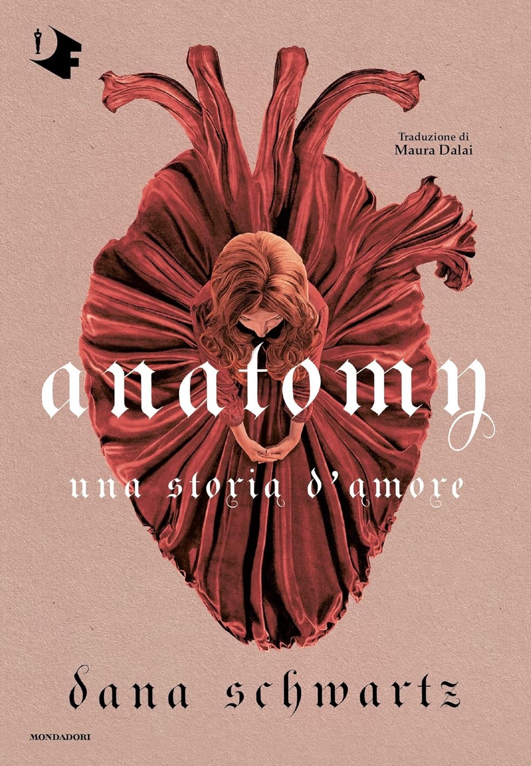 Dana Schwartz: Anatomy. Una storia d'amore. (EBook, Italiano language, Mondadori)