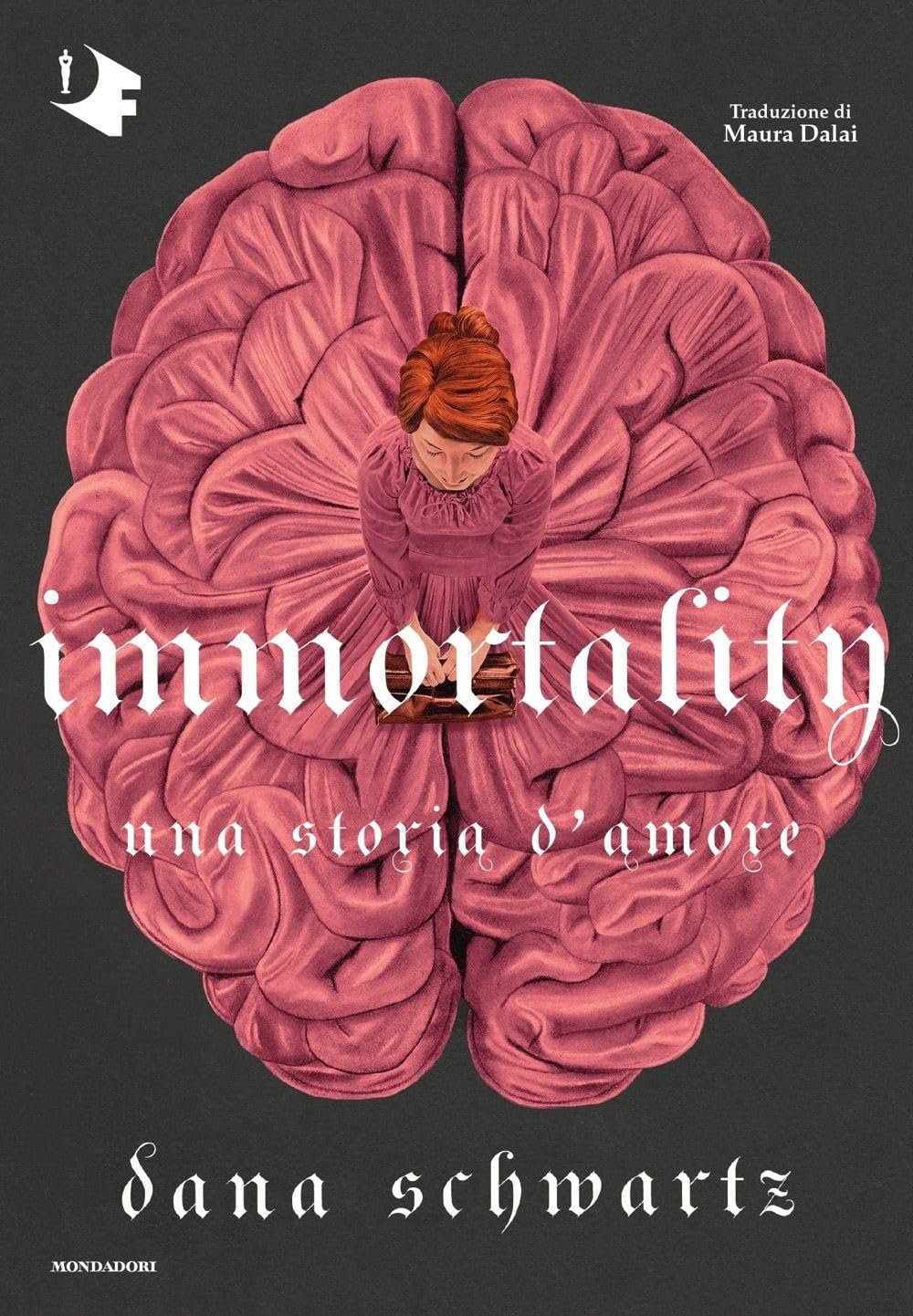 Dana Schwartz: Immortality. Una storia d'amore (EBook, Italiano language, Mondadori)