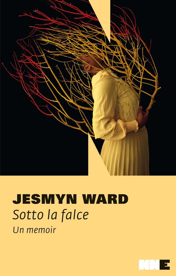Jesmyn Ward: Sotto la falce (Paperback, Italian language, 2021, NN Editore)