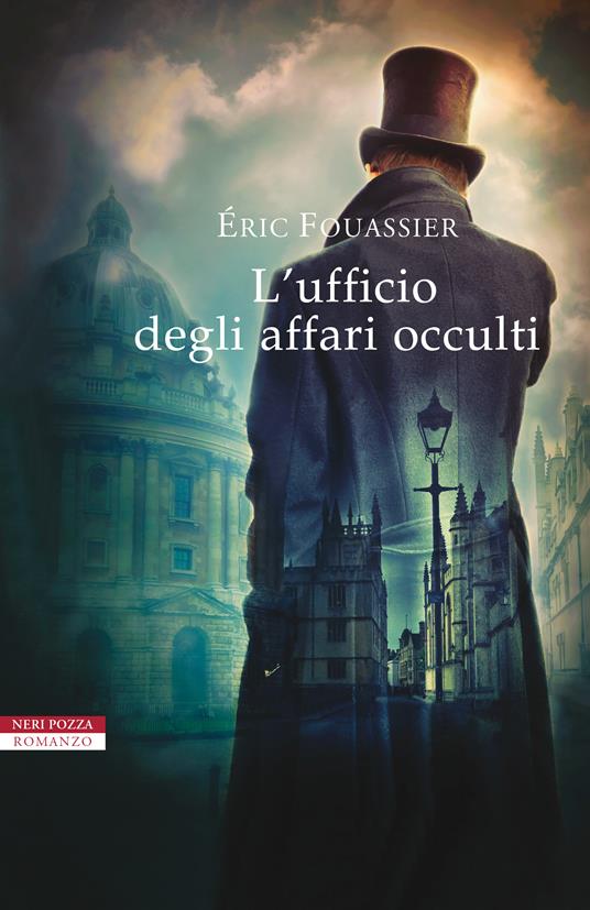 Éric Fouassier: L'ufficio degli affari occulti (Neri Pozza)