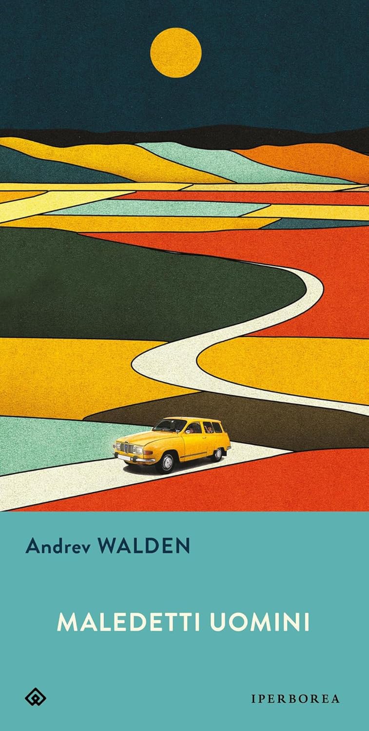 Andrew Walden: Maledetti Uomini (Paperback, Italian language, 2026, Iperborea)