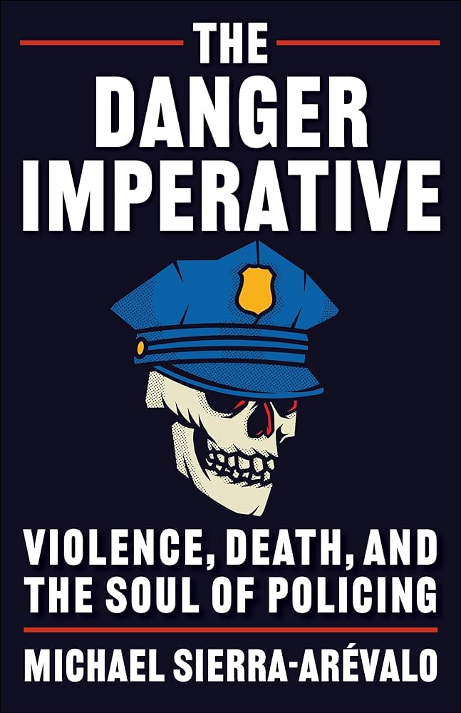 Danger Imperative (2023, Columbia University Press)