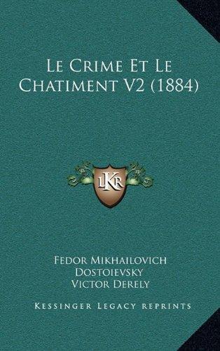 Le Crime Et Le Chatiment V2 (1884) (French Edition)