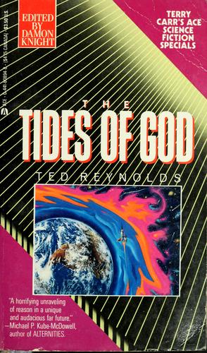 Ted Reynolds: The tides of God (1989, Berkley Pub. Group)