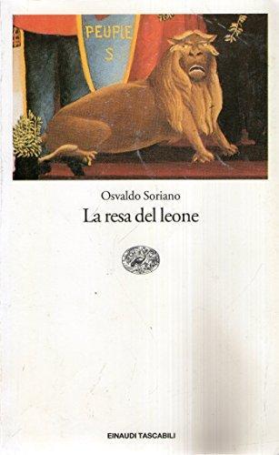 Osvaldo Soriano: La resa del leone (Italian language, 1995)