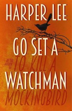 Harper Lee: Go Set a Watchman (2016)