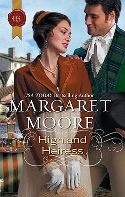 Margaret Moore: Highland Heiress (Harlequin)