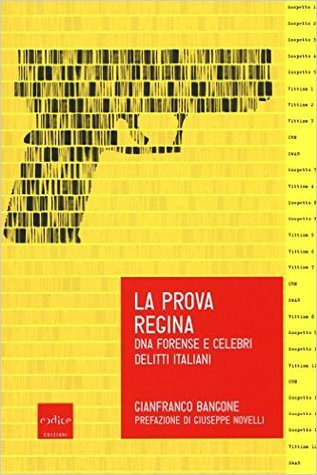 Gianfranco Bangone: La prova regina (Italian language, 2017, Codice Edizioni)