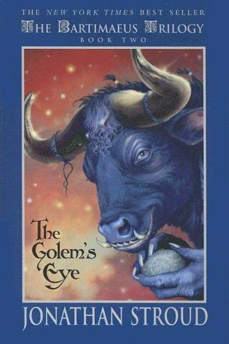 The Golem's Eye (Bartimaeus Trilogy (2006, Turtleback Books Distributed by Demco Media)