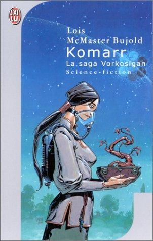 Komarr (Paperback, French language, 2001, J'ai lu)