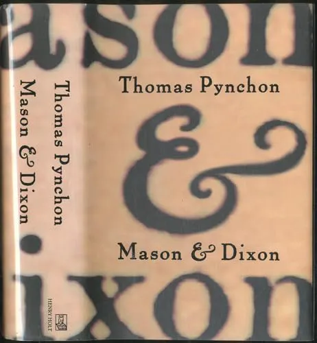 Thomas Pynchon: Mason & Dixon. (1997, Jonathan Cape)