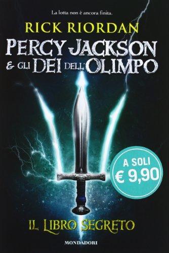 Rick Riordan: Il libro segreto. Percy Jackson e gli dei dell'Olimpo (Italian language, 2012)