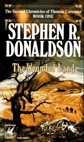 The Wounded Land (Paperback, 1987, Del Rey)
