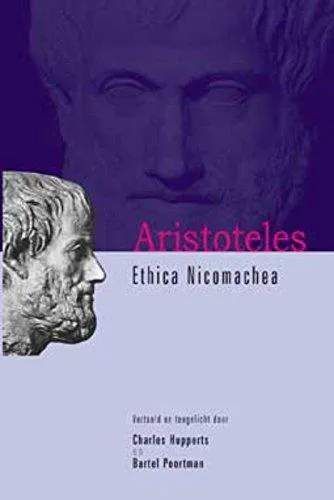 Joe Sachs, Aristóteles, J. A. Smith, Robert C. Bartlett, Susan D. Collins, L H. G. ed Greenwood: Ethica Nicomachea (Dutch language)