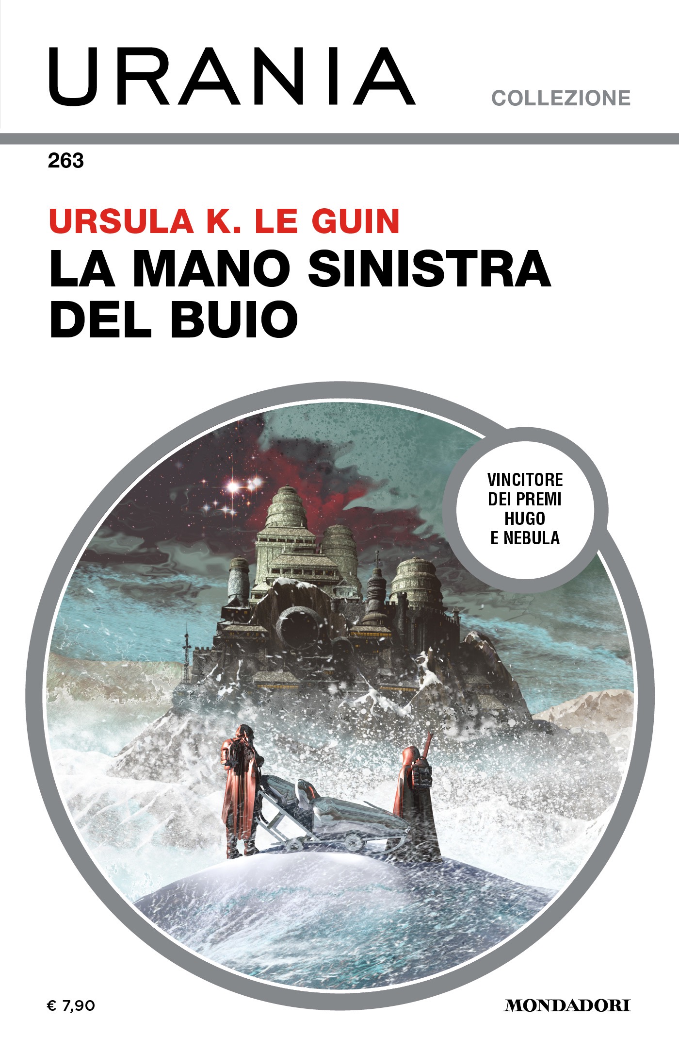 La mano sinistra del buio (Paperback, Italiano language, 2024, Mondadori)