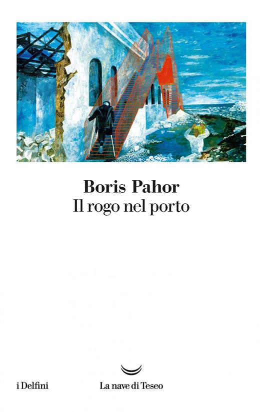 Il rogo nel porto (Paperback, italiano language, La nave di Teseo)