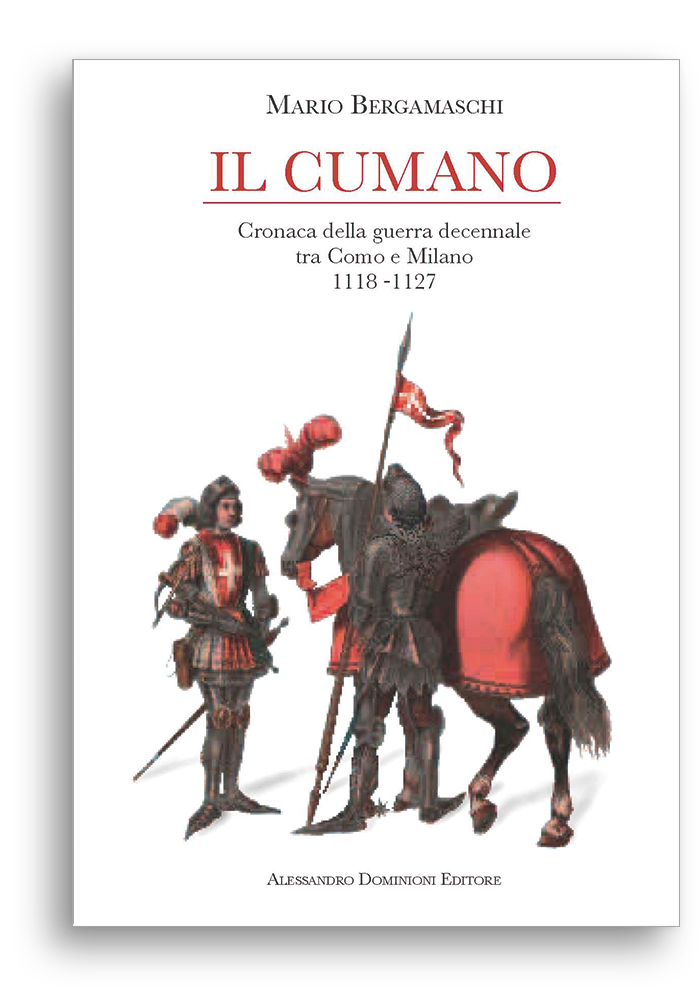Mario Bergamaschi: Il Cumano (Paperback, Italiano language, Alessandro Dominioni Editore)