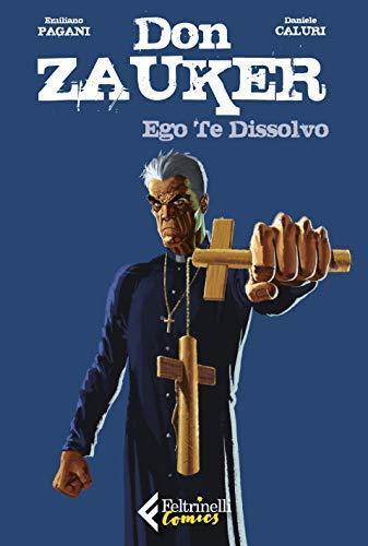 Don Zauker : ego te dissolvo (Italian language, 2019)