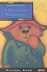 A Bear Called Paddington (Collins Modern Classics) (2001, Collins)