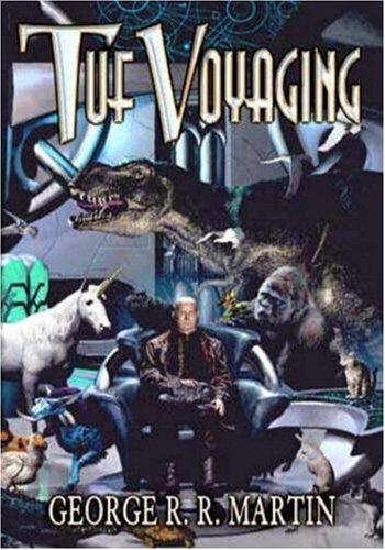 Tuf Voyaging (Hardcover, 2003, Meisha Merlin Publishing, Inc.)